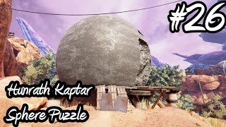 Obduction Walkthrough Gameplay Part 26  Hunrath Kaptar Sphere Puzzle [upl. by Inna193]