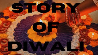 The Story of Diwali The Festival of Lights [upl. by Nosnevets76]