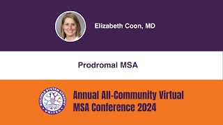 Prodormal MSA English  Elizabeth Coon MD [upl. by Nahem]