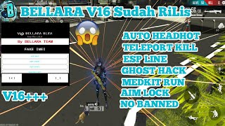 MOD MENU FREE FIRE AUTO HEADSHOT  BELLARA V16 MOD MENU NEW  SUDAH RILIS [upl. by Nnylcaj]