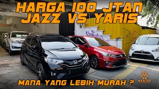 HARGA 100 JT AN  JAZZ VS YARIS MANA LEBIH MURAH [upl. by Llenehc]