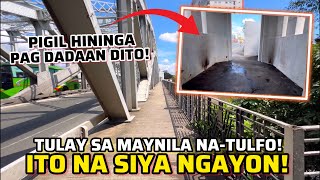 TULAY SA MAYNILA NATULFO ITO NA SIYA NGAYON [upl. by Congdon737]