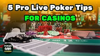 5 live Poker tips in Casino  beginner and Pro [upl. by Orelu]