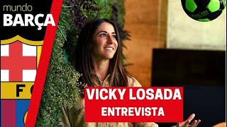 Entrevista a la excapitana del Barça Vicky Losada [upl. by Naujet]