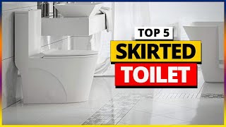 Top 5 Best Skirted Toilets in 2024 [upl. by Guyer952]