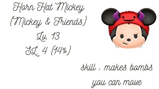 Disney Tsum Tsum  Horn Hat Mickey  Lv13  SL4 [upl. by Roberto724]