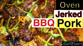 32 OVEN JERKED BBQ PORKHOW TO DO OVEN JERK PORKBBQ PORK JAMAICAN STYLE [upl. by Aisenat]