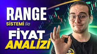 Range Sistemi İle Fiyat Analizi Yapmak [upl. by Dorin]