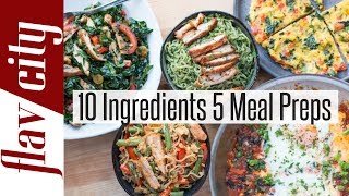 Meal Prep Master Class  10 Ingredients 5 Healthy Meal Prepping Ideas [upl. by Flss112]