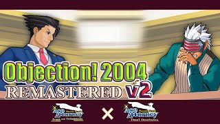 Phoenix Wright  Objection 2004 DDStyled Remaster v2 [upl. by Attener]