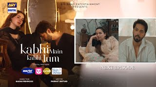 kabhi Main kabhi Tum Episode 28 Teaser hit review kabhi Main kabhi Tum Last epi  ARY Digital Drama [upl. by Nabalas]