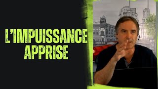 Limpuissance apprise [upl. by Paris]