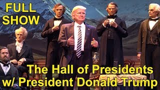 President Donald Trump in The Hall of Presidents FULL Show Multi Angle  Disney World Magic Kingdom [upl. by Wyly]