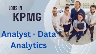 DATA ANALYST jobs in KPMG [upl. by Acinnod]