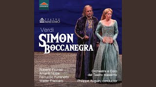 Simon Boccanegra Prologue 1881 Version  A te lestremo addio Live [upl. by Leoj]