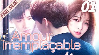 Full【FreSub】Amour irremplaçable 01丨Irreplaceable love丨YoYo French Channel [upl. by Matt]