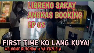 LIBRENG SAKAY EP 05 ANGKAS BOOKING  KUYA FIRST TIME KO LANH [upl. by Sheppard752]