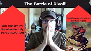 Epic History TV Napoleon in Italy Part 5 REACTION Battle of Rivoli [upl. by Llenrod]