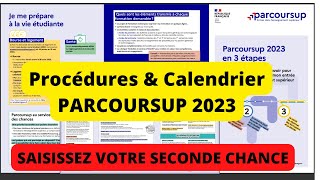 Parcoursup 2023 CALENDRIER amp PROCEDURE PARCOURSUP 2023  COMMENT  POUR QUI [upl. by Awram]