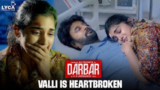 Darbar Hindi  Valli is Heartbroken  Rajinikanth  Nayanthara  Nivetha Thomas  Anirudh  Lyca [upl. by Line]