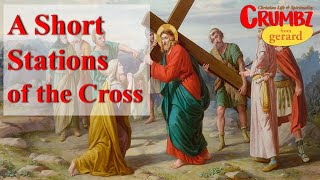 Short Stations of the Cross  Used by Franciscans on Missions  Meditations by St Alphonsus Liguori [upl. by Benedikta]