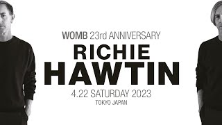 Richie Hawtin  Womb Tokyo 22042023 [upl. by Jenine10]