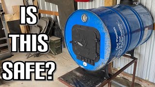 Is this 55 Gallon Barrel Stove Safe Judge for Yourself [upl. by Granniah]