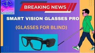 Breaking News Wireless Smart Vision Glasses Pro [upl. by Nonnel879]