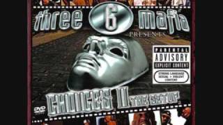 Three 6 MafiaPosse Song [upl. by Eirual715]