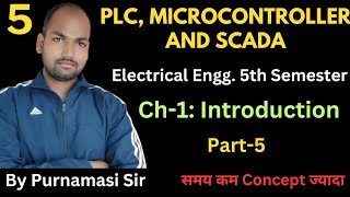 5 PLC MICROCONTROLLER amp SCADA  Ch1Introduction PolytechnicPathshala [upl. by Gomar]