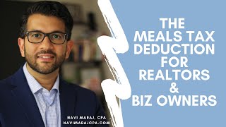 The Meals Tax Deduction for Realtors and Small Business Owners [upl. by Kcin9]