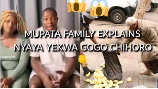 MUPATA FAMILY EXPLAINS NYAYA YEKUROMBA🤥🤥 WE WENT KWA GOGO CHIHORO KUNOBVISWA MHEPO😉 [upl. by Hemetaf]