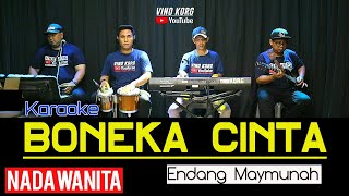 BONEKA CINTA Karaoke Nada Wanita  Endang Maymunah [upl. by Jerman]