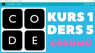 CODEORG KURS 1 DERS 5 CEVAPLARI [upl. by Ruffo]