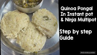 Margazhi 2023  Quinoa Pongal in Instant Pot  Ninja Pressure cooker  Venn Pongal [upl. by Raoul]