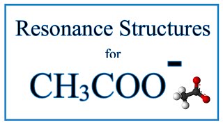 Resonance Structures for CH3COO Acetate ion [upl. by Nylacaj586]