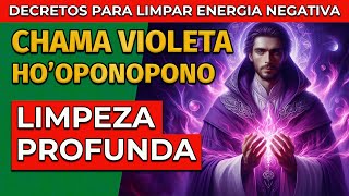 LIMPEZA DE MEMÓRIAS COM A CHAMA VIOLETA  HOOPONOPONO  RESTAURAÇÃO TRANSMUTAÇÃO CURA E LIBERTAÇÃO [upl. by Brock]