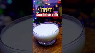 🌀 Instant condense milk recipe 🤩  how to make condense milk recipe shorts condensemilk food [upl. by Oiramal]