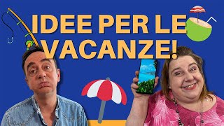 Idee per le vacanze [upl. by Riegel]