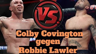 Colby Covington gegen Robbie Lawler UFC on ESPN 5 [upl. by Yelsek]