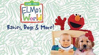 Elmos World Babies Dogs amp More Closing and Funding 2000 [upl. by Renwick]