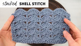 STACKED SHELL STITCH Easy Crochet Tutorial 2 Row Repeat [upl. by Chandos158]