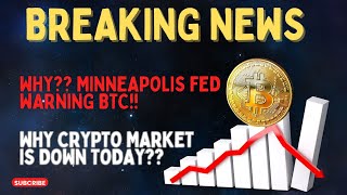 BREAKING NEWS 🚨🚨WHY IS CRYPTO MARKET DOWN TODAY [upl. by Bilow]