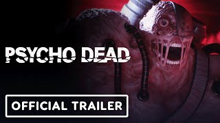 Psycho Dead  Official Trailer  The Indie Horror Showcase 2024 [upl. by Collimore521]