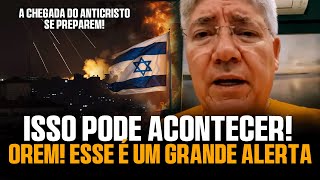 ALERTA Pastor revela em Vídeo Sobre o que Pode acontecer e Alerta ao Mundo  Israel é um Sinal [upl. by Silma]