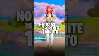 🔥 NOTICIAS de FORTNITE en 1 MINUTO 😱 fortnite fortniteclips fortniteshorts fortnitenews shorts [upl. by Ellette]