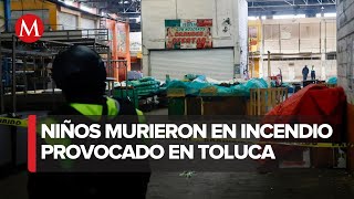 quotSe detendrá a responsables de incendio en Central de Abastos en Tolucaquot SSPC [upl. by Hedi]