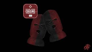 King Von  Cousins ft Jusblo 600 Official Audio [upl. by Grounds]