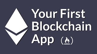 Build Your First Blockchain App Using Ethereum Smart Contracts and Solidity [upl. by Oirretna241]