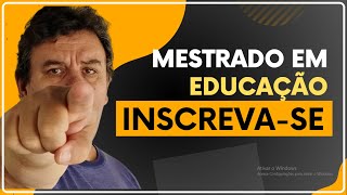 CURSOS DE MESTRADO EM EDUCAÇÃO COM INSCRIÇÕES ABERTAS [upl. by Caputo]